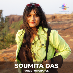 Guest Author Soumita Das is our Voice for Change.