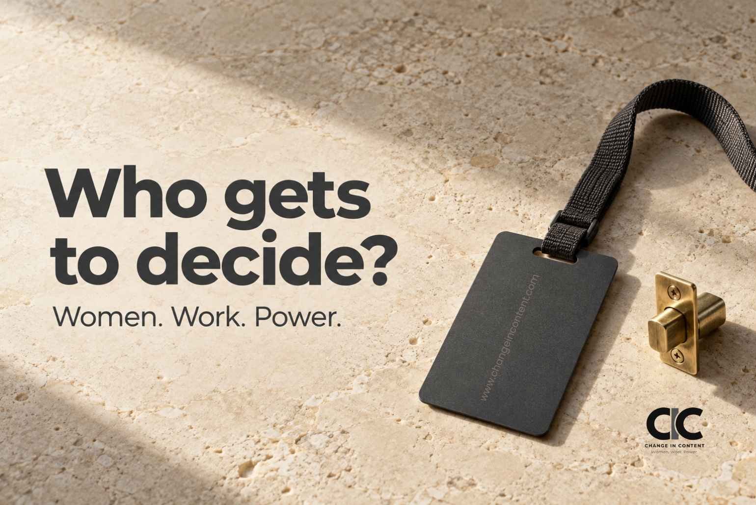 Employee access card beside a brass door latch, with the question “Who gets to decide?”